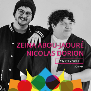 Nicolas Dorion et Zeina Abou-Jaouré