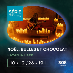 Noël, bulles et chocolat avec Natasha Liard